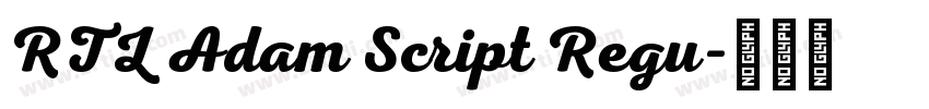 RTL Adam Script Regu字体转换